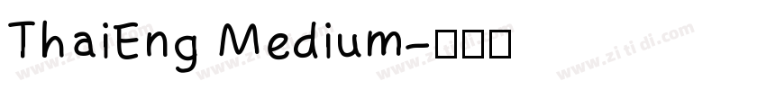 ThaiEng Medium字体转换